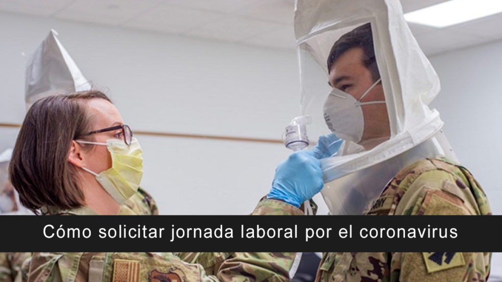 Cómo solicitar jornada laboral por el coronavirus