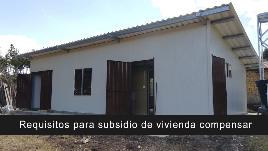 Estos son los requisitos para subsidio de vivienda compensar. Conoce cómo postularte ya
