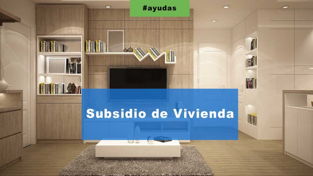 Subsidio de vivienda