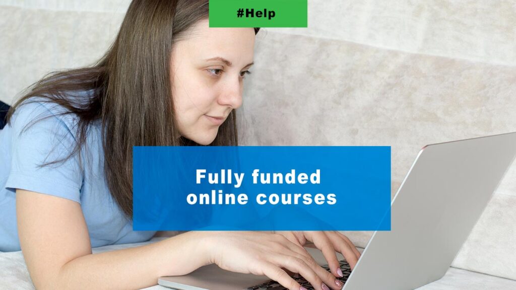 Fully funded online courses