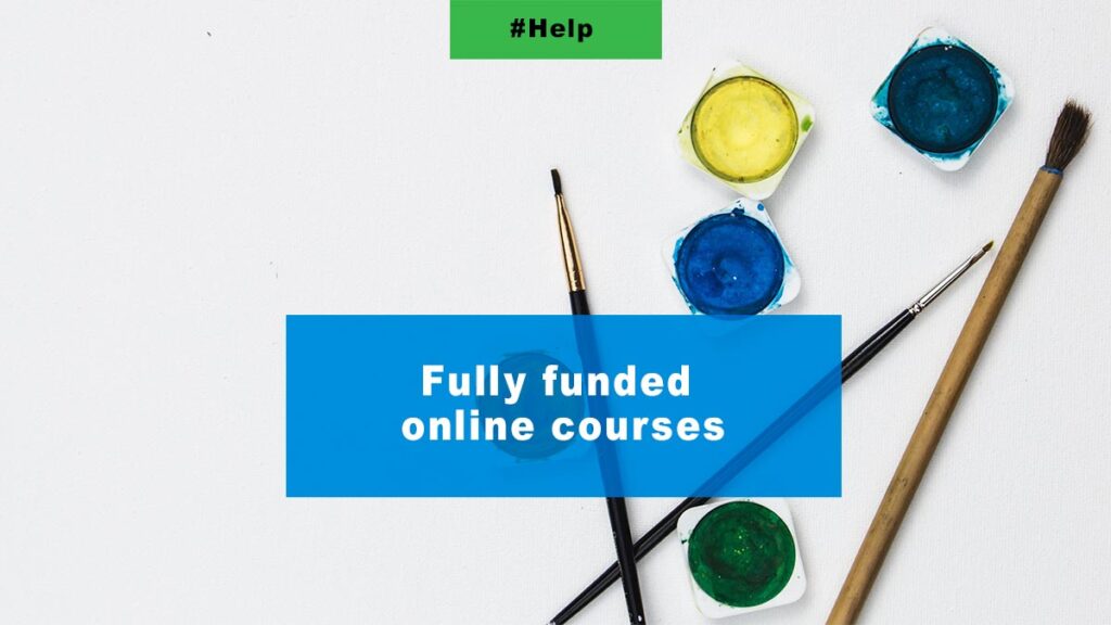 Fully funded online courses
