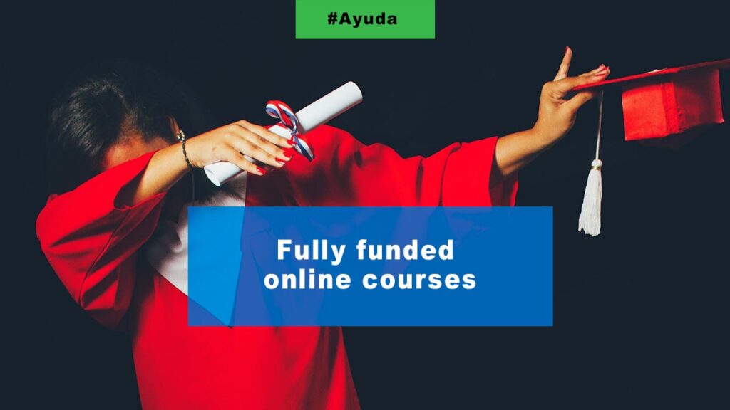 Fully funded online courses