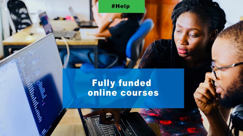 Fully funded online courses